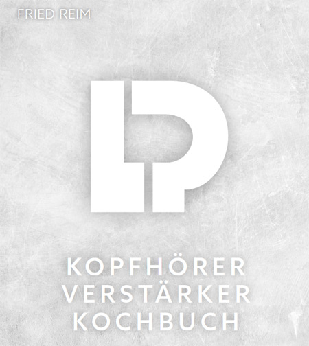Kopfhoererverstaerker Kochbuch